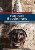 Pulcinella ti vuole morto (eBook, ePUB)