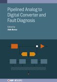 Pipelined Analog to Digital Converter and Fault Diagnosis (eBook, ePUB)