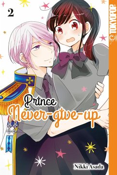 Prince Never-give-up Bd.2 (eBook, ePUB) Cover Prince Never-give-up Bd.2 (eBook, ePUB)