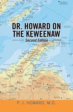 Dr. Howard on the Keweenaw (eBook, ePUB) - Howard M. D., P. J.