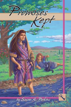 Promises Kept (eBook, ePUB) - Perkins, Susan A.