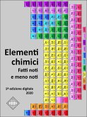 Elementi chimici. Fatti noti e meno noti (eBook, ePUB)