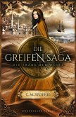 Die Greifen-Saga (Band 2): Die Träne der Wüste (eBook, ePUB)