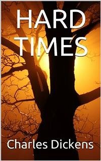 Hard Times (eBook, ePUB) - Dickens, Charles