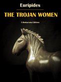 The Trojan Women (eBook, ePUB)