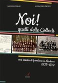 Noi! Quelli delle Collodi (eBook, PDF)