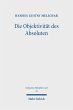 Die Objektivität des Absoluten (eBook,... - Bild 1