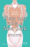 C'era una volta a New York (eBook, ePUB)