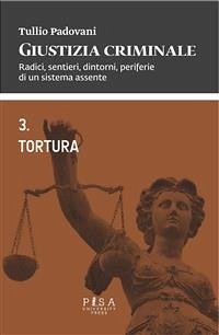 Tortura (eBook, PDF) - Padovani, Tullio
