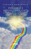 Percorsi e Messaggi di Luce (eBook, ePUB)