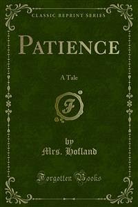 Patience (eBook, PDF) - Hofland, Mrs.