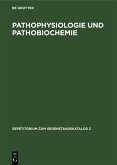 Pathophysiologie und Pathobiochemie (eBook, PDF)