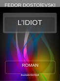 L’Idiot (eBook, ePUB)