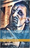 The Rod and Gun Club (eBook, PDF)