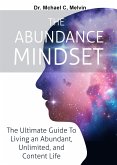 The Abundace Mindset (eBook, ePUB)