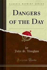 Dangers of the Day (eBook, PDF)