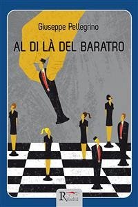 Al di là del baratro (eBook, ePUB) - Pellegrino, Giuseppe