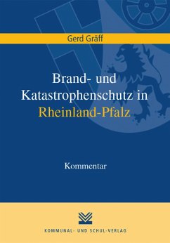 Brand- und Katastrophenschutz in Rheinland-Pfalz (eBook, PDF) - Gräff, Gerd