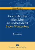 Gesetz über den öffentlichen Gesundheitsdienst Baden-Württemberg (eBook, PDF)