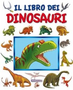 Il libro dei dinosauri (eBook, PDF) - Vecchi, Augusto