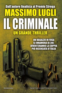 Il criminale (eBook, ePUB) - Lugli, Massimo