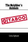 The Neighbor's Animals: Taboo Erotica (eBook, ePUB)