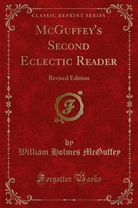 McGuffey's Second Eclectic Reader (eBook, PDF) - Holmes McGuffey, William