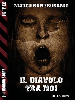 Il diavolo tra noi (eBook, ePUB) - Santeusanio, Marco