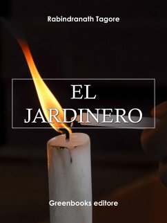 El jardinero (eBook, ePUB) - Tagore, Rabindranath