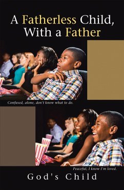 A Fatherless Child, with a Father (eBook, ePUB)