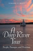 A Deep River Year (eBook, ePUB)