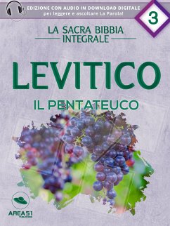 La Sacra Bibbia - Il Pentateuco - Levitico (eBook, ePUB) - cura di Area51 Publishing, a