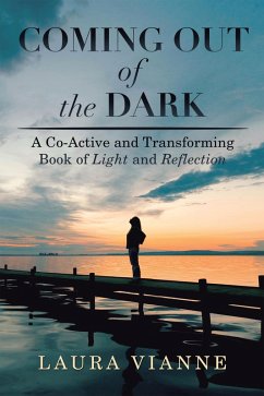 Coming out of the Dark (eBook, ePUB)