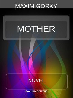 Mother (eBook, ePUB) - Gorky, Maxim