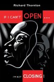 If I Can't Open...I'm Not Closing! (eBook, ePUB)