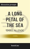 Summary: “A Long Petal of the Sea: A Novel" by Isabel Allende - Discussion Prompts (eBook, ePUB)