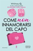 Come non innamorarsi del capo (eBook, ePUB)