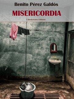 Misericordia (eBook, ePUB) - Pérez Galdós, Benito