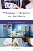 Veterinary Technicians and Assistants (eBook, ePUB)