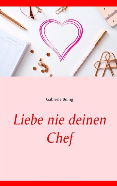 Liebe nie deinen Chef (eBook, ePUB)