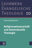 Religionswissenschaft und Interkulturelle Theologie (eBook, PDF)