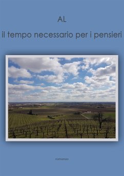 Il tempo necessario per i pensieri (eBook, ePUB) - AL