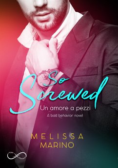 So Screwed (eBook, ePUB) - Marino, Melissa