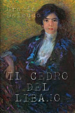 Il cedro del Libano (eBook, ePUB) - Deledda, Grazia