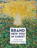Brand New You in Christ (eBook, ePUB)