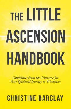 The Little Ascension Handbook (eBook, ePUB) - Barclay, Christine