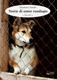 Storie di amor randagio (eBook, ePUB)