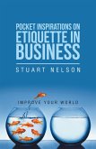 Pocket Inspirations on Etiquette in Business (eBook, ePUB)