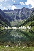 Una traversata delle Alpi (eBook, PDF)