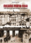 Milano Porta Tosa (eBook, PDF)